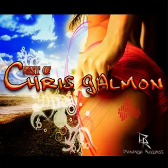 Best Of Chris Galmon And More by Chris Galmon