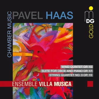 Haas: Chamber Music by Pavel Haas