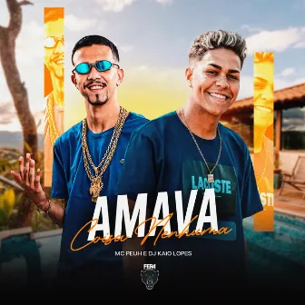 Amava Coisa Nenhuma by Mc Peuh