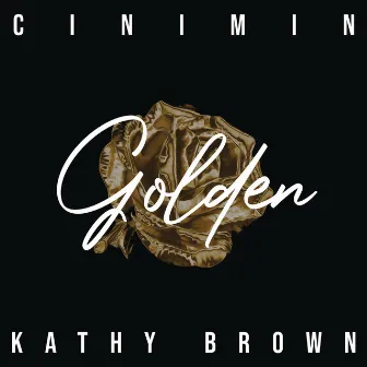 Golden (Radio Edit) by Cinimin