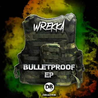 Bulletproof by Wrekka