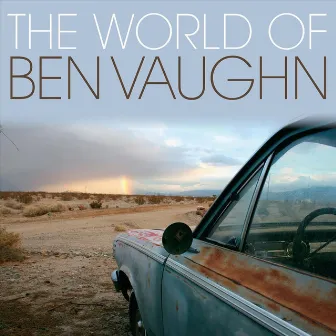 The World of Ben Vaughn by Ben Vaughn