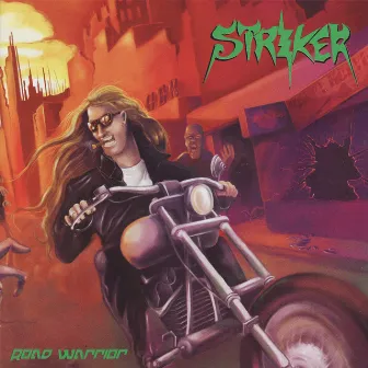 Road Warrior by Striker