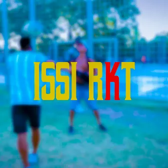 Issi Rkt by Issi Records