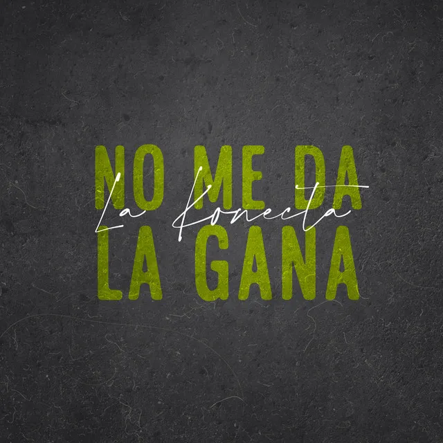 No me da la gana (Special Version)