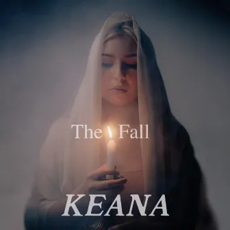 The Fall by KEANA