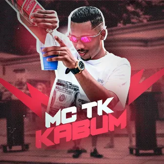 Kabum by Mc TK