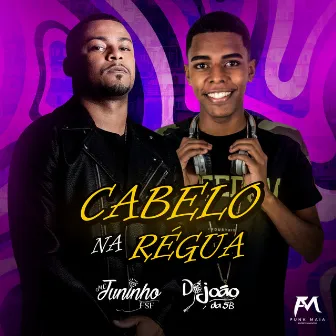 Cabelo na Régua by DJ JOÃO DA 5B