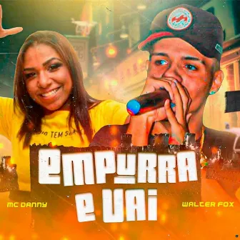 Empurra e Vai by Walter Fox