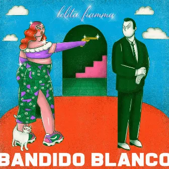 Bandido Blanco by Lolita Fiamma