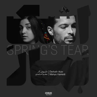 Spring's Tear by Dariush Azar