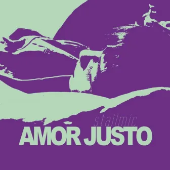 Amor Justo by Stailmic