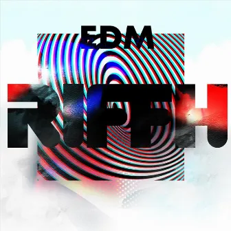 Edm by Riffh