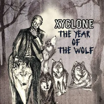 The Year of the Wolf by Xyclone