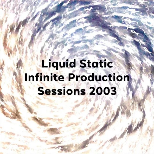 Infinite Production Sessions 2003