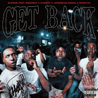 GET BACK by BLOODIE