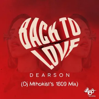 Back To Love (1809 Mix) by Dearson