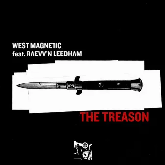 The Treason (Ron Allen Remix) by West Magnetic