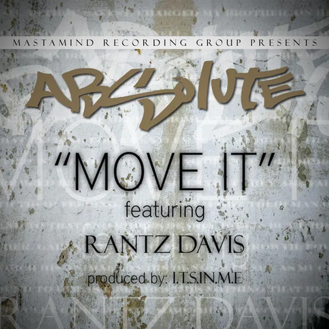 Move It (Feat. Rantz Davis)