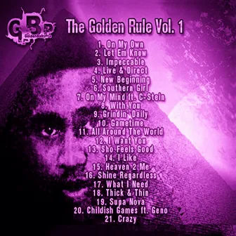 The Golden Rule, Vol. 1 (Slowed & Chopped Versions) by Golden Baby Pro