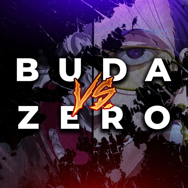 Buda vs. Zerofuku