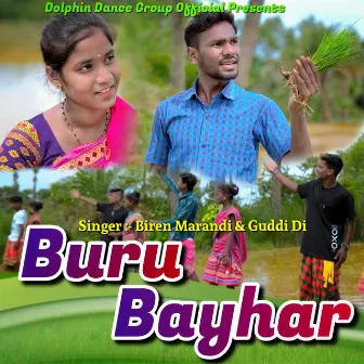 BURU BAYHAR by Biren Marandi