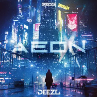 AEON by DEEZL