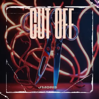 Cut Off by J'Moris