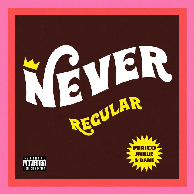 Never Regular