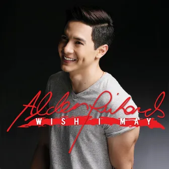 Wish I May by Alden Richards