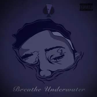 Breathe Underwater by AoS