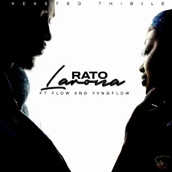 Rato Larona by Keketso Thibile