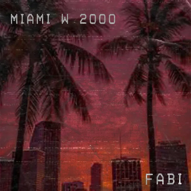 Miami 2000