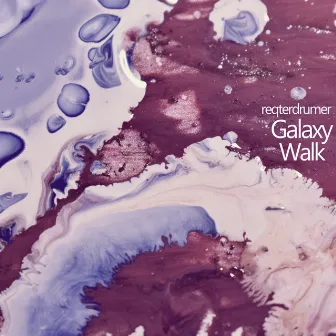 Galaxy Walk by Reqterdrumer