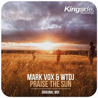 Praise the Sun (Robbie Mirello & Mark Vox Remix) by WTDJ