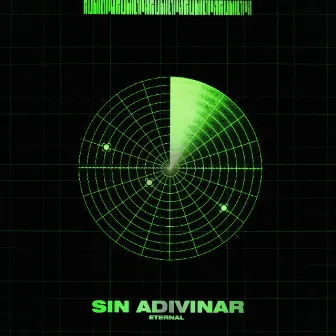 Sin Adivinar by Eternal