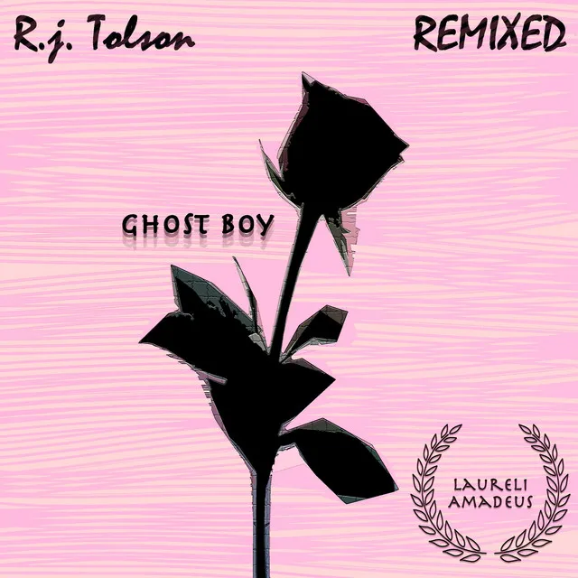 Ghost Boy - R.J. Tolson Remix