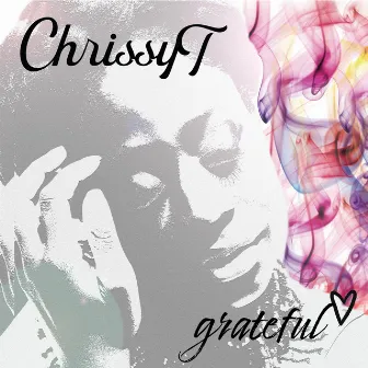 Grateful by ChrissyT