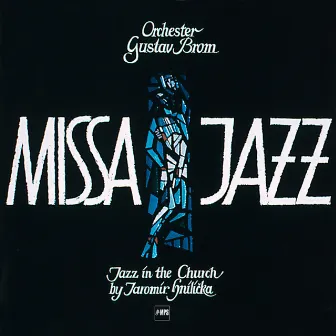 Missa Jazz by Gustav Brom