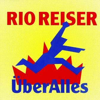 Über Alles by Rio Reiser