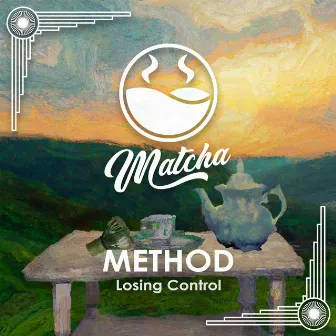 Losing Control by METHOD