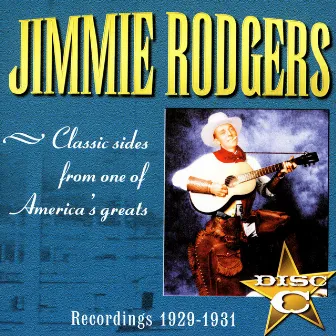 Recordings 1927 - 1933 Disc C by Jimmie Rodgers