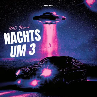 NACHTS UM 3 by MC MAREK