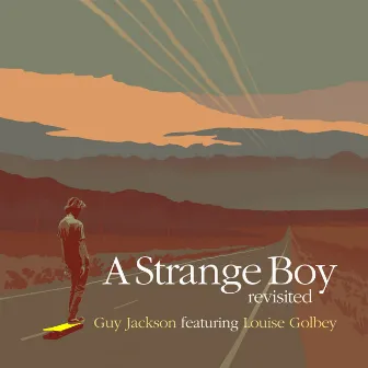 A Strange Boy (Revisited) by Guy Jackson