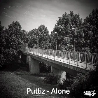 Alone by Puttiz