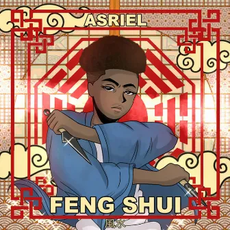 Feng Shui by Asriel