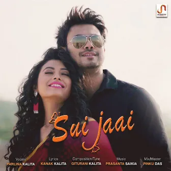 Sui Jaai by Parlina Kalita