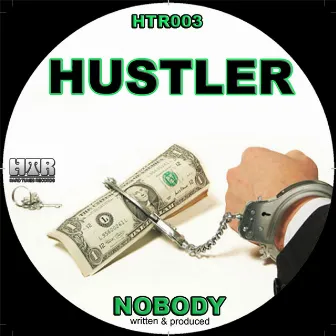 Hustler by Nobody