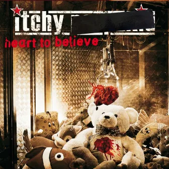 Heart to Believe by ITCHY