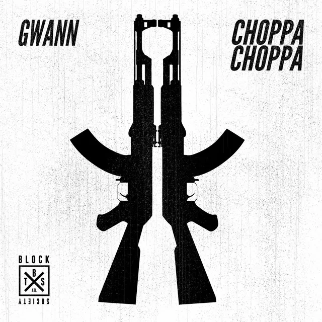 Choppa Choppa - Original Mix